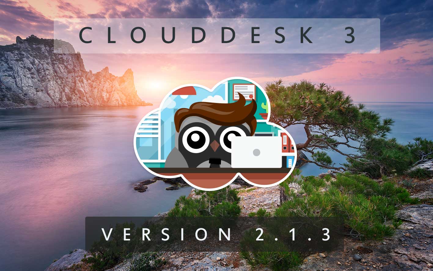 Cloud Desk 3 - Version 2.1.3